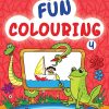 Fun Colouring 4 | Wordsmith Publication