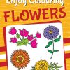Enjoy Colouring Flowers | Wordsmith Publication