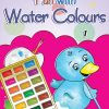 Fun with Water Colours 1 | Wordsmith Publication