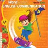Wordsmith English Communication A | Wordsmith Publication