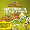 Read and Learn-Witty Worm in the Vegetable Market | Wordsmith Publication