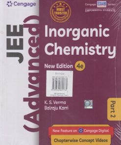 JEE (ADVANCED) (WITH FREE DAILY PRACTICE PROBLEMS DPP) INORGANIC CHEMISTRY Part- 2 | K.S. VERMA | Cengage