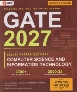 GATE 2027(Graduate Aptitude Test In Engineering) COMPUTER SCIENCE & INFORMATION TECHNOLOGY (Solved Papers 2000-26) | G. K. Publications
