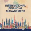 INTERNATIONAL FINANCIAL MANAGEMENT | CHEOL S EUN, BRUCE G RESNICK, TUGGI CHULUUN | McGraw Hill