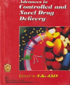 ADVANCES IN CONTROLLED AND NOVEL DRUG DELIVERY | NK JAIN | CBS PUBLICATION