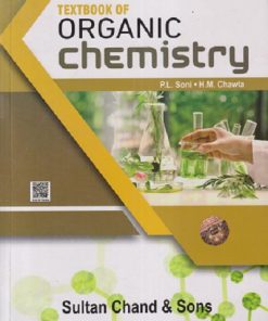 TEXTBOOK OF ORGANIC CHEMISTRY | P. L. SONI, H. M. CHAWLA | SULTAN CHAND AND SONS