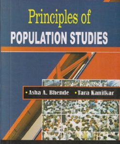 PRINCIPLES OF POPULATION STUDIES | ASHA A. BHENDE, TARA KANITKAR | Himalaya Publishing House