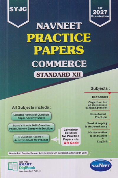 NAVNEET PRACTICE PAPERS COMMERCE Std. XII/ Std. 12 | नवनीत एज्युकेशन (इंडिया) लि (Navneet Education India Ltd)