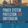 POWER SYSTEM PROTECTION AND SWITCHGEAR | BADRI RAM, D. N. VISHWAKARMA | MC GRAW HILL