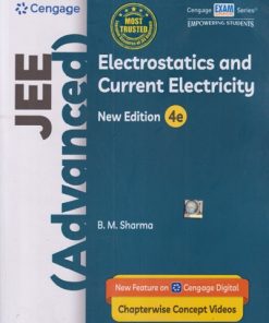 JEE (ADVANCED) (WITH FREE DAILY PRACTICE PROBLEMS (DPP)) ELECTROSTATICS AND CURRENT ELECTRICITY | B.M. SHARMA | Cengage