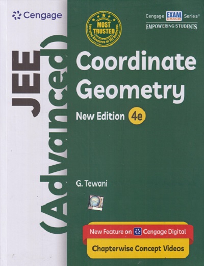 JEE (ADVANCED) (WITH FREE DAILY PRACTICE PROBLEMS(DPP)) COORDINATE GEOMETRY | G. TEWANI | Cengage