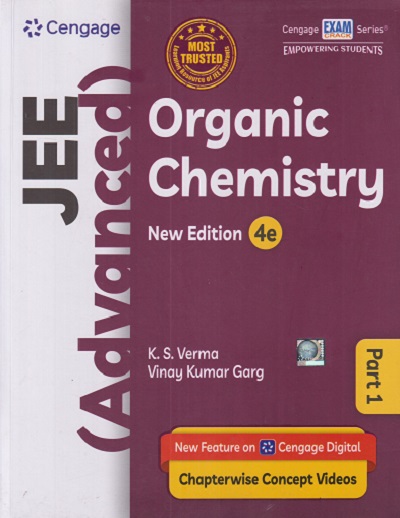 JEE (ADVANCED) (WITH FREE DAILY PRACTICE PROBLEMS (DPP)) ORGANIC CHEMISTRY Part- 1 | K.S. VERMA | Cengage