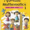 Wordsmith Funtastic Mathematics 1 | Wordsmith Publication