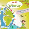 My World ( EVS ) Class 2 | Wordsmith Publication