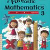 Wordsmith Funtastic Mathematics 3 | Wordsmith Publication