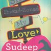 SHE FRIEND ZONED MY LOVE | PENGUIN