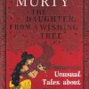 THE DAUGHTER FROM A WISHING TREE | PENGUIN