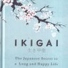 THE JAPANESE SECRET TO A LONG AND HAPPY LIFE | PENGUIN