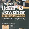 15 PRACTICE SETS FOR JAWAHAR NAVODAYA VIDYALAYA SELECTION TEST JNVST | DISHA