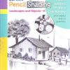 PENCIL SHADING LANDSCAPES & OBJECTS - II | Navneet Education Limited