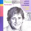 PENCIL SHADING PORTRAITS- I | नवनीत एज्युकेशन (इंडिया) लि (Navneet Education India Ltd)