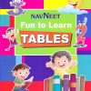 FUN TO LEARN TABLES | Navneet Education Limited