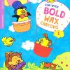 FUN WITH BOLD WAX CRAYONS - 1 | Navneet Education Limited