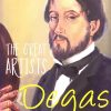 The Great Artists Degas | Om Books International