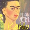 The Great Artists Kahlo | Om Books International