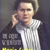 THE GREAT SCIENTISTS MARIE CURIE | Om Books International