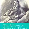 The Return of Sherlock Holmes ( Unabridged Classics) : The Originals | OM BOOKS INTERNATIONAL