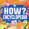 Encyclopedia : How? Encyclopedia Set of 10 Books | OM KIDZ