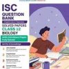 ISC CHAPTERWISE AND TOPICWISE QUESTION BANK CLASS 12  BIOLOGY | OSWAAL BOOKS
