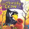 The Thirsty Crow : Fabulous Fables | OM BOOKS INTERNATIONAL