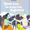 Rama Meets the Monkey King Sugreeva : Ramayana Stories | OM BOOKS INTERNATIONAL