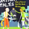 How a Parrot Had His Neck Wrung : Jataka Tales | OM BOOKS INTERNATIONAL