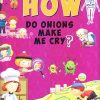 How Do Onions Make Me Cry? | Om Books International