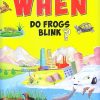 When Do Frogs Blink | Om Books International