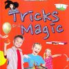 Tricks and Magic : Fun with Science | OM KIDZ