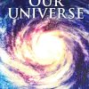 Our Universe : Space Encyclopedia | OM KIDZ