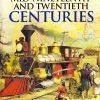 Mid-Nineteenth and Twentieth Centuries : History Encyclopedia | OM KIDZ
