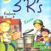 3 R's : Go Green | Om Books International