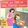 Mom and Dad are not Friends Anymore : Life Connect | Om Books International
