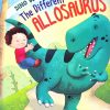 The Different Allosaurus : Dino World | Om Books International