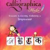CALLIGRAPHICA MASTER | Navneet Education Ltd