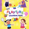 Colouring Book - PLAY TIME |