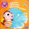 Mylo Mangoose : Splash… Mission Accomplished | Navneet Education Limited