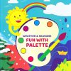 FUN WITH PALETTE – WEATHER & SEASON | Navneet Education Limited