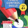PENCIL CONTROL SKILLS 4+ | Navneet Education Ltd