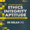 A PRACTICAL APPROACH TO ETHICS INTEGRITY APTITUDE For Civil Services Examination | DK BALAJI IAS | JICE IAS Academy